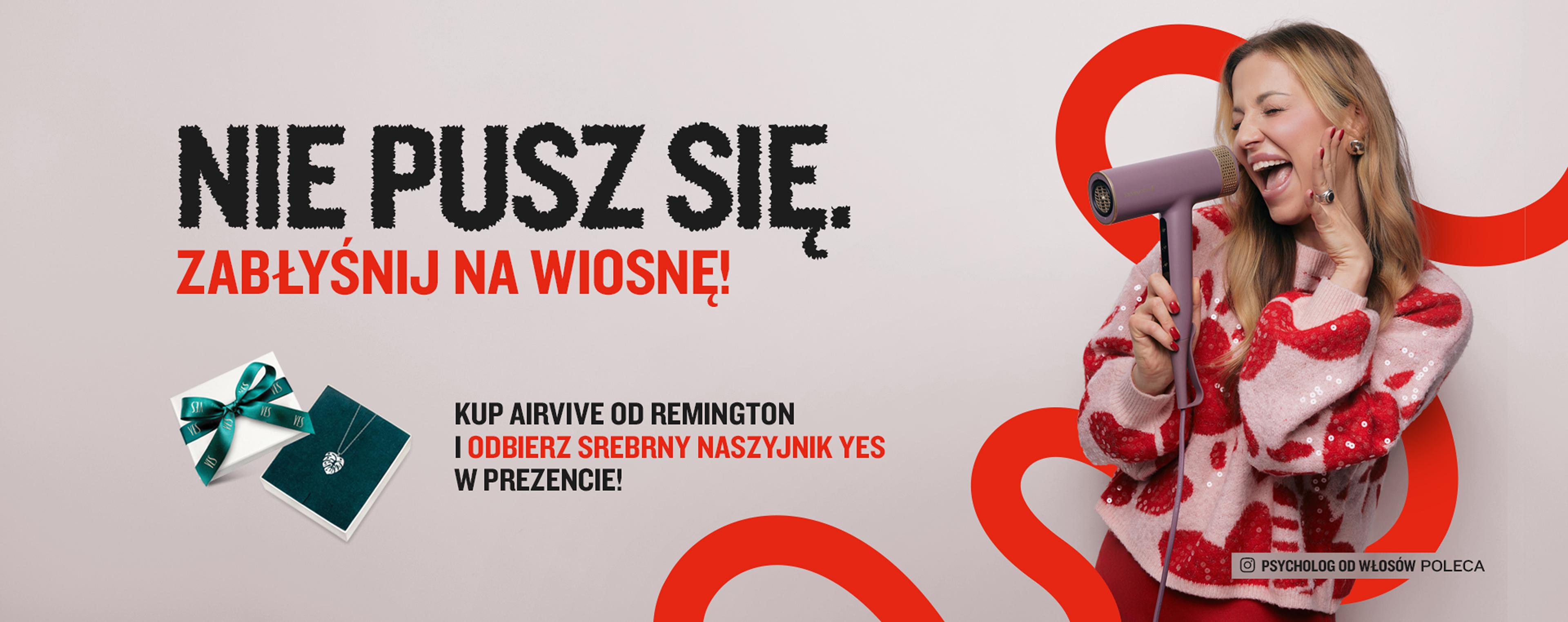 NIE PUSZ SIE. Zabłyśnij na wiosnę!
